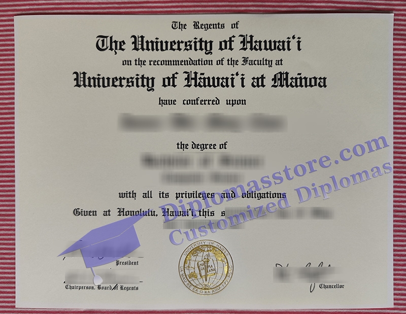 University of Hawaii diploma, University of Hawaii certificate,
