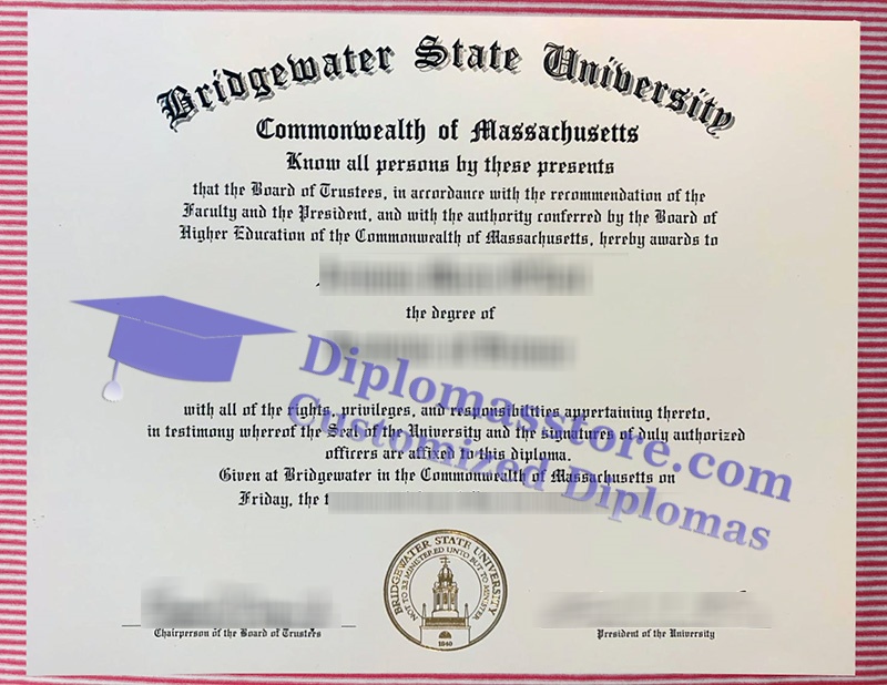 Bridgewater State University diploma, Bridgewater State University certificate,
