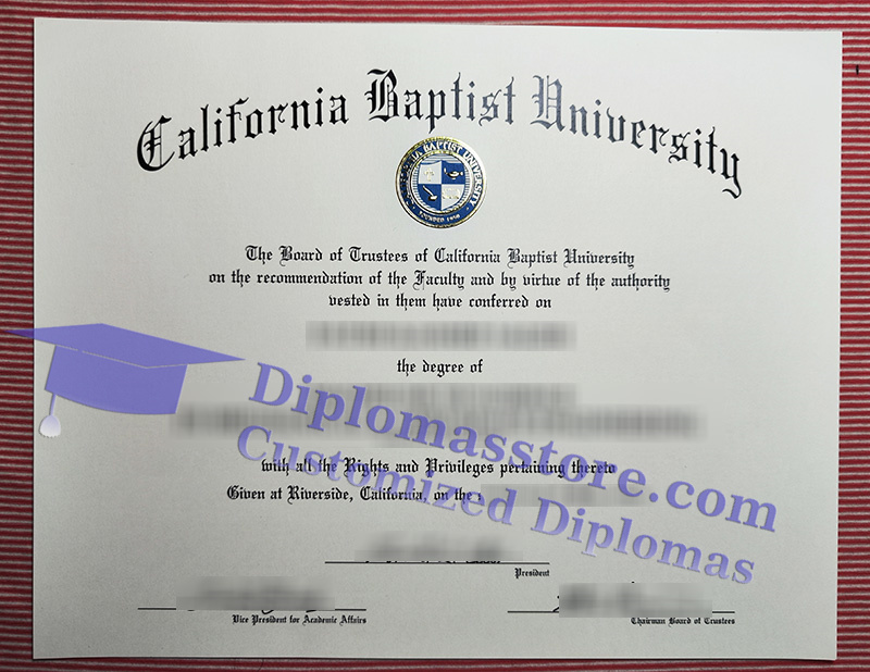 California Baptist University diploma, California Baptist University certificate,