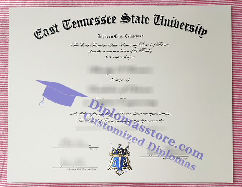 East Tennessee State University diploma, ETSU degree,