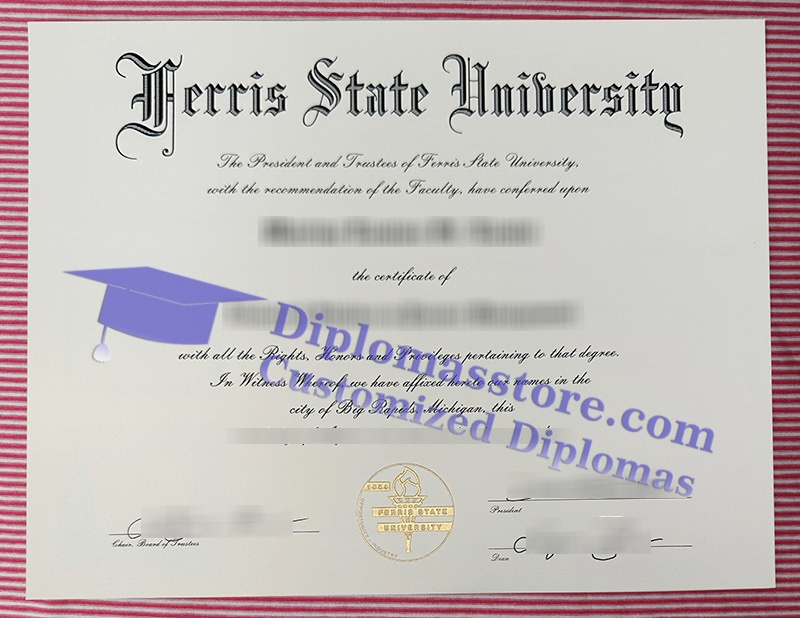 Ferris State University diploma, Ferris State University certificate,