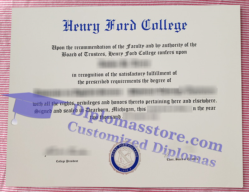 Henry Ford College diploma, Henry Ford College certificate,