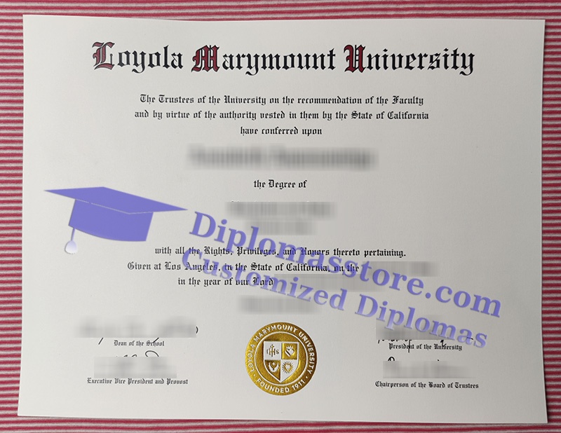 Loyola Marymount University diploma, Loyola Marymount University certificate,