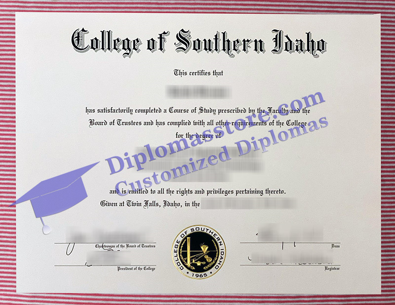 College of Southern Idaho diploma, College of Southern Idaho degree,