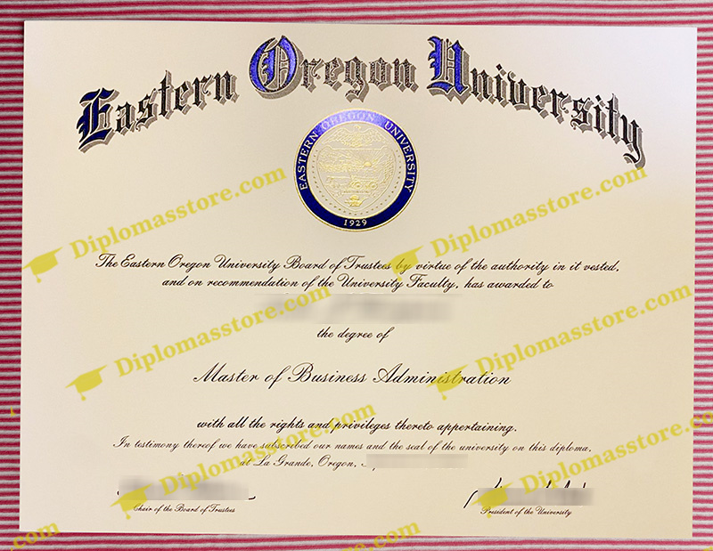 Eastern Oregon University diploma, Eastern Oregon University degree,